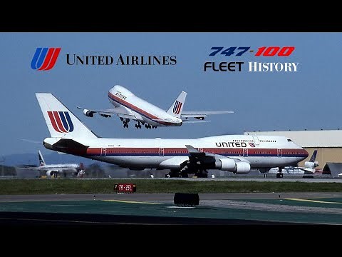 United Airlines Boeing 747-100 Fleet History (1970-1999)