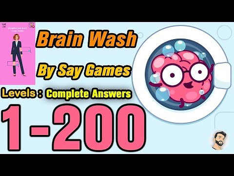 Brain Wash Answer | Levels 1-200 | Gameplay Walkthrough Solution | By Say Games | (IOS - Android) HD