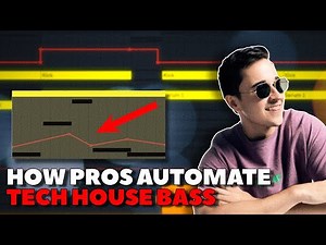 Tech House Bass Automation - Full Guide