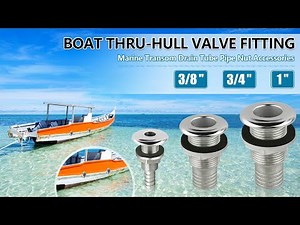 How to Install a Stainless Steel Thru Hull Fitting Pro Marine Guide