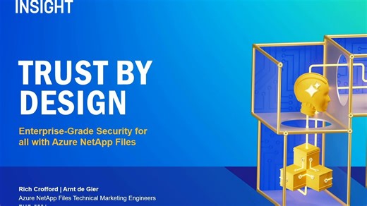 Trust by design Enterprise grade security with Azure NetApp Files