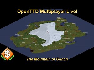 OpenTTD Multiplayer: The Mountain of Gunch