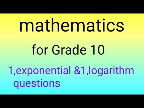 mathematics for grade 10 exponential and logarithm questions with solution