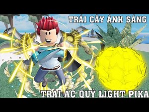 BỊ TRẺ TRÂU NƯỚC NGOÀI SĂN BOUTY RỒI ĂN TRÁI ÁC QUỶ ÁNH SÁNG PIKA CỰC ĐẠI | A ONE PIECE GAME