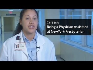Being a Physician Assistant at NewYork-Presbyterian