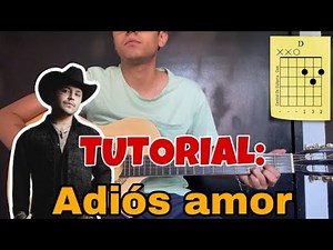 COMO TOCAR ADIÓS AMOR DE CHRISTIAN NODAL EN GUITARRA | TUTORIAL
