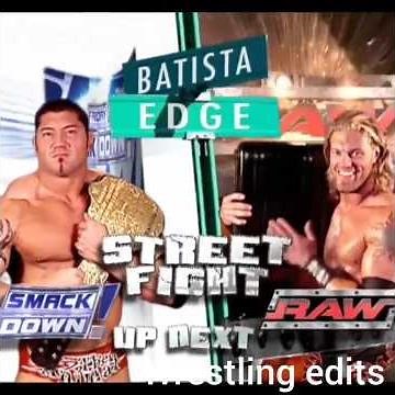 Batista vs edge street fight smackdown 2005 #wwe