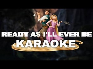 Ready As I’ll Ever Be | KARAOKE | Solo Version