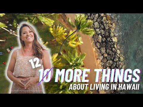 MORE Things to Know About Living in Hawaii
