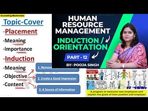 Placement | Induction | Orientation | Human Resource Management | Part-12 | BBA | B.Com | MBA