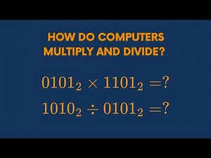 Binary Numbers: Multiply and Divide Like a Computer