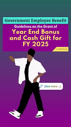 2025 Guidelines on the Grant of Year End Bonus and Cash Gift to Government Employees — #2025YearEndBonus #2025CashGift | Government Accountants, Budget Officers, Treasurers, & Auditors’ Forum