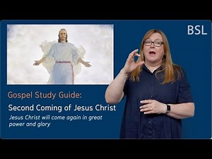 Gospel Study Guide - Second Coming of Jesus Christ (BSL)