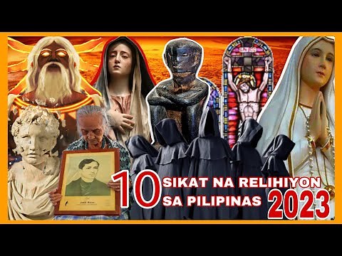10 PINAKA SIKAT NA RELIHIYON SA PILIPINAS 2023 | KASAMA BA DITO ANG RELIHIYON MO? | KASAYSAYAN PINOY