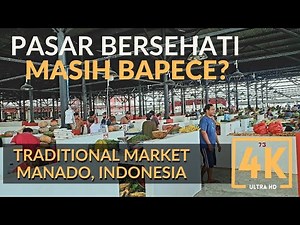 Walking the new building, traditional market in MANADO, INDONESIA. Pasar Bersehati |City Walk | 4k|