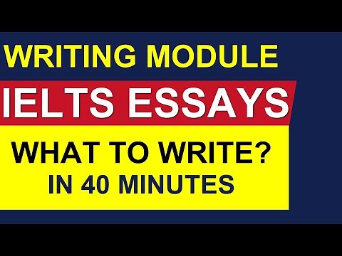 IELTS Writing Task 2: What to Write in 40 Minutes By Asad Yaqub