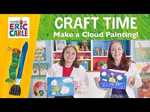 Make a Cloud Painting | Crafts & Activities | The World of Eric Carle