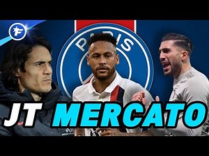 Le PSG s’agite en coulisses | Journal du Mercato