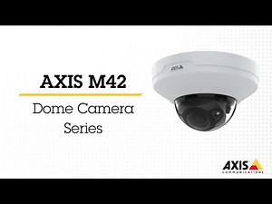 Affordable varifocal domes with deep learning – AXIS M42 Dome Camera Series