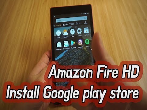 How to install google play store on Amazon Fire HD 8 (2018, 8th generation)