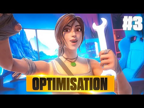 Comment OPTIMISER FORTNITE pour avoir maximum FPS et 0 LATENCE #3 (+240 FPS)