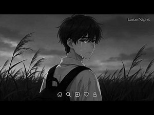 You Are the Reason 😥 Sad Love Songs for Broken Hearts | Depressing Songs Playlist That Make You Cry