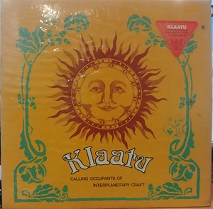 Klaatu - Calling Occupants Of Interplanetary Craft