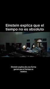 Einstein explica que el tiempo no es absoluto.📽️🍿:Genius #genius #cine #cientifico #physics #einstein #relatividad #tiempo #relsviral #fyp #Sigan #trend #fisica | Edwin LG oficial