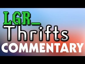 LGR Thrifts BONUS Episode: Making Thrifts