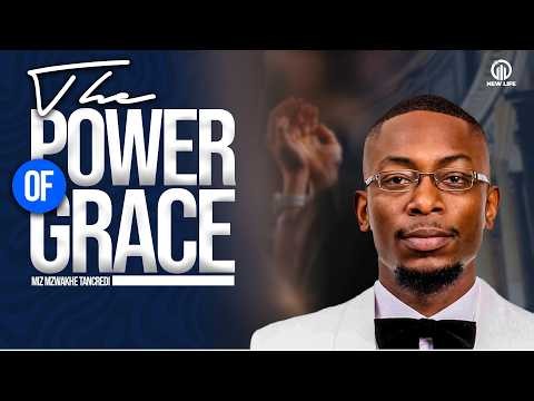 The Power of Grace | Miz Mzwakhe Tancredi