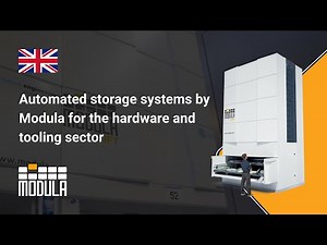 Automated storage systems by Modula for the hardware and tooling sector | EN