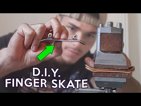 FABRIQUER SON PROPRE FINGER-SKATE (SOLIDE) !