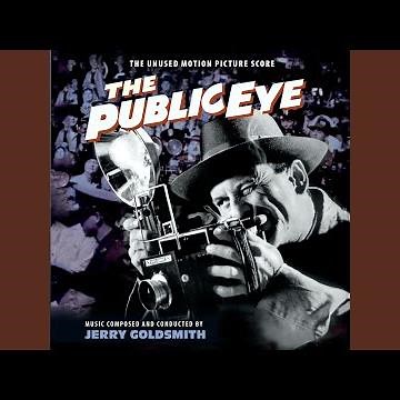 Main Title (For The Motion Picture "The Public Eye")