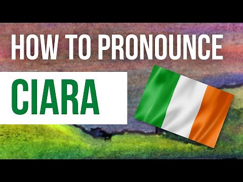 How to Pronounce Ciara - Listen to the correct Irish pronunciation & meaning of Irish name Ciara