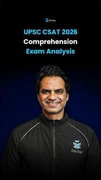 UPSC CSAT Comprehension Exam Analysis 2026 | UPSC CSAT Comprehension Paper Review