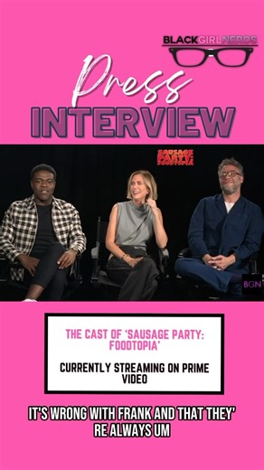 BGN interviews the cast of Sausage Party: Foodtopia. Featured in the interviews are: Seth Rogen, Kristen Wiig and Sam Richardson. ✨✨✨ #sausageparty #sausagepartyfoodtopia #blackgirlnerds #interview | Black Girl Nerds | Facebook