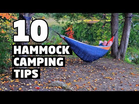 TEN Hammock Camping Tips