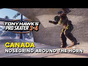 Tony Hawk's Pro Skater 3+4 Canada Nosegrind Around The Horn