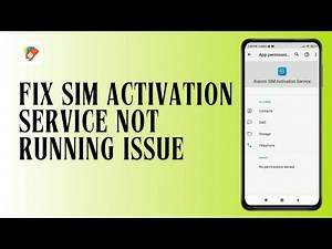 How To Fix SIM Activation Service Not Running Issue in Xiaomi Redmi I Net Nimble