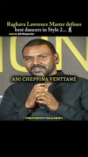 Raghava Lawrence Master defines best dancers in Style 2 | #cheeranjeevi #ramcharan #ntr #alluarjun