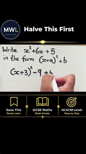 Completing the square: Halve This First | GCSE Maths