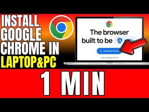 How To Install Google Chrome In Laptop & PC (2026)
