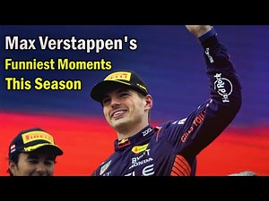 Top 10 Funny Moments From Max Verstappen | 2023 Season