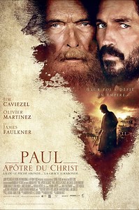 Paul, Apôtre du Christ (Film, 2018) — CinéSérie
