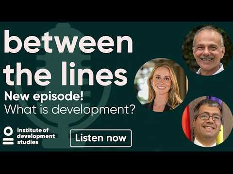 Podcast S08 Ep1: What is development? Rethinking progress in a changing world
