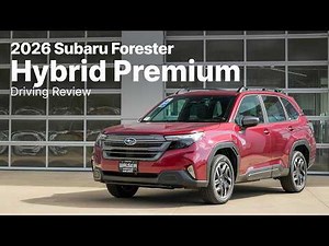 2026 Subaru Forester Hybrid | Premium Trim | Driving Review
