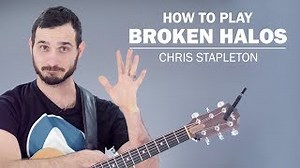 Broken Halos (Chris Stapleton) | How To Play On Guitar Chords - ChordU