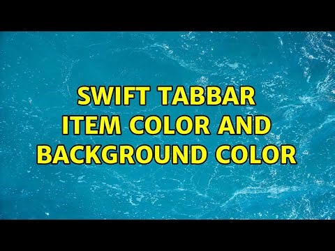 Swift TabBar Item color and background color