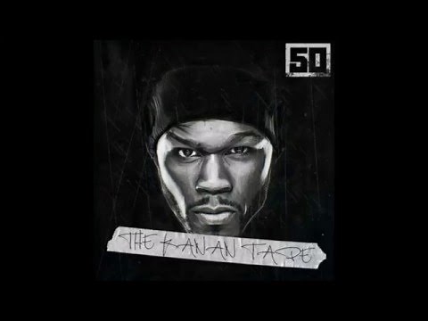 50 Cent - The Kanan Tape ( Full Mixtape ) NEW 2015