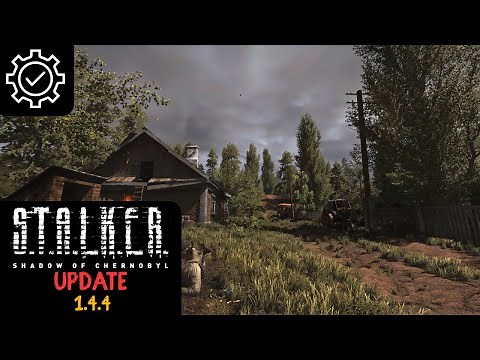 S.T.A.L.K.E.R. Shadow of Chernobyl Update 1.4.4 - Install Guide + English Translation